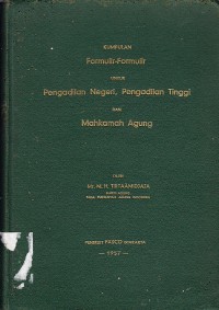 Image of Kumpulan Formulir-Formulir untuk Pengadilan Negeri, Pengadilan Tinggi dan Mahkamah Agung