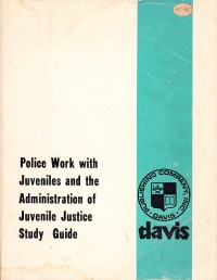 Image of Police Work with Juveniles and the Administration of Juvenile Justice Study Guide