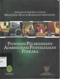 Image of Mengenal Hukum Kepailitan Indoneisa: pedoman pelaksanaan administrasi penyelesaian perkara
