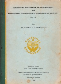 Image of Pertumbuhan Pemerintahan Propinsi Irian Barat dan Kemungkinan2 Perkembangan Otonominja Dihari Kemudian Djilid 1