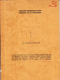 Image of Praktek Peradilan Anak Dewasa Ini di Indonesia