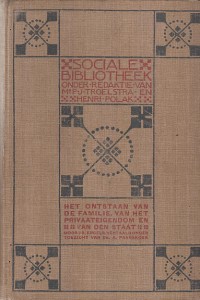 Image of Het ontstaan van de familie, van het privaat eigendom en van den staat: in aansluiting bij lewis H. Morgan's onderzoekingen door friedrich engels