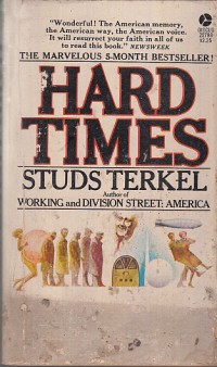 Image of Hard times: an oral history of the great depression