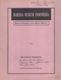 Image of Bahasa hukum indonesia: bahasa indonesia untuk bidang hukum