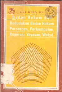Image of Badan Hukum dan Kedudukan Badan Hukum Perseroan, Perkumpulan, Koperasi, Yayasan, Wakaf