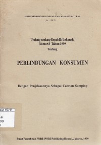 Image of Undang-Undang Republik Indonesia Nomor 8 Tahun 1999 Tentang Perlindungan Konsumen
