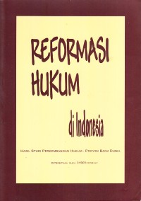 Image of Reformasi Hukum di Indonesia