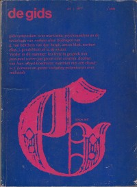 Image of de gids: gids-symposium over marxisme, psychoanalyse en de sociologie van norbert elias: bijdragen van g. van benthem van de bergh, anton blok, norbert elias, J. goudsblom en a. de swaan. verder in dit nummer: leo fretz in gesprek met jean-paul sartre: jan groen over cordelia, dochter van lear; alfred kossmann: weerzien met een eiland; w.f. hermans en garmt stuiveling polemiseren over multatuli