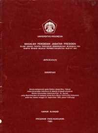Image of Masalah Pengisian Jabatan Presiden: Sejak Sidang Panitia Persiapan Kemerdekaan Indonesia 1945 Sampai Sidang Majelis Permusyawaratan Rakyat 1993