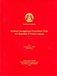 Image of Kebijakan Penanggulangan Penyerobotan Tanah oleh Masyarakat Di Provinsi Lampung