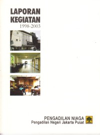 Image of Laporan Kegiatan Pengadilan Niaga 1998-2003