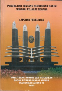 Image of Pengkajian tentang kedudukan hakim sebagai pejabat negara