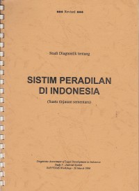 Image of Studi diagnostik tentang sistem peradilan di indonesia