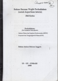 Image of Bahan bacaan wajib perkuliahan: hukum pidana dan kegiatan perekonomian ; korporasi dan tanggungjawab pidana