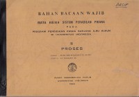 Image of Bahan bacaan wajib mata kuliah sistem peradilan pidana pada program pendidikan pascasarjana ilmu hukum di universitas indonesia II proses
