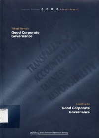 Image of Laporan Tahunan 2000 : Tekad Menuju Good Corporate Governance = Annual Report 2000 : Leading to Good Corporate Governance