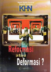 Image of Reformasi atau Deformasi: Newsletter KHN