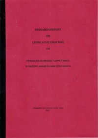 Image of Research report on legislative drafting on penggunaan bensin tanpa timbal di daerah Jakarta dan sekitarnya