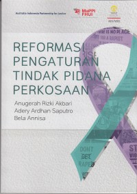 Image of Reformasi pengaturan tindak pidana perkosaan