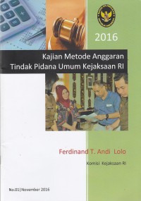 Image of Kajian metode anggaran tindak pidana umum kejaksaan RI 2016
