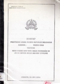 Image of Konsep peraturan Jaksa Agung Republik Indonesia nomor: ..... tahun 2006 tentang organisasi dan tata kerja Kejaksaan RI Jaksa Agung Muda bidang intelijen
