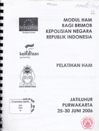 Image of Modul HAM Bagi BRIMOB Kepolisian Negara Republik Indonesia : Pelatihan HAM