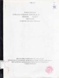 Image of Rancangan undang-undang Republik Indonesia nomor ... tahun ... tentang hukum acara pidana
