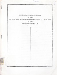 Image of Rancangan undang-undang tentang perubahan atas undang-undang nomor 14 tahun 1985 tentang Mahkamah Agung - RI