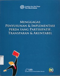 Image of Menggagas Penyusunan dan Implementasi Perda Yang Partisipatif, Transparan dan Akuntabel