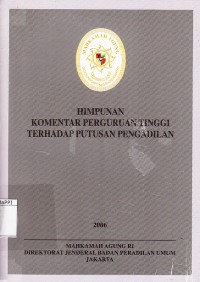 Image of Himpunan Komentar Perguruan Tinggi Terhadap Putusan Pengadilan
