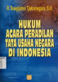 Image of Hukum Acara Peradilan Tata Usaha Negara Di Indonesia : hapertun Indonesia
