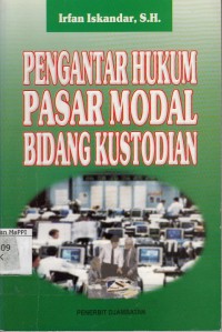 Image of Pengantar Hukum Pasar Modal Bidang Kustodian