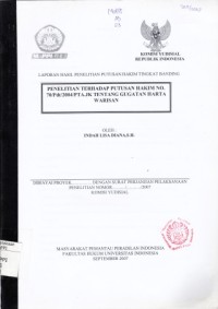 Image of Laporan Hasil Penelitian Putusan Hakim Tingkat Banding : Penelitian Terhadap Putusan Hakim No. 70/Pdt/2004/PT A.JK Tentang Gugatan Harta Warisan
