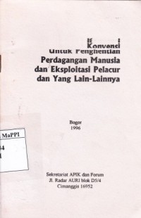 Image of Konvensi Untuk Penghentian Perdagangan Manusia dan Eksploitasi Pelacur dan Yang Lain-Lainnya