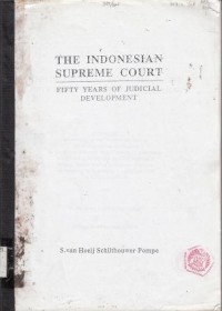 Image of The indonesian supreme court: fifty years of judicial development