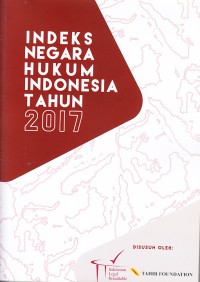 Image of Indeks Negara Hukum Indonesia Tahun 2017